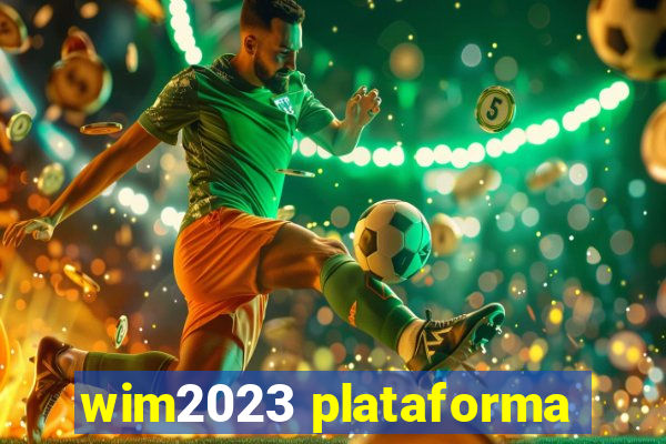 wim2023 plataforma